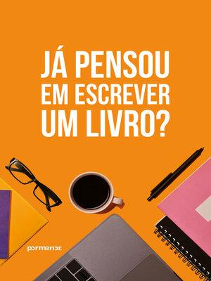 cover image of Já pensou em escrever um livro?